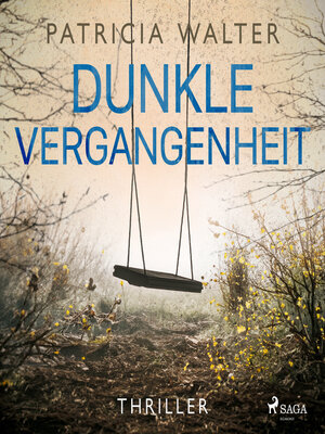 cover image of Dunkle Vergangenheit